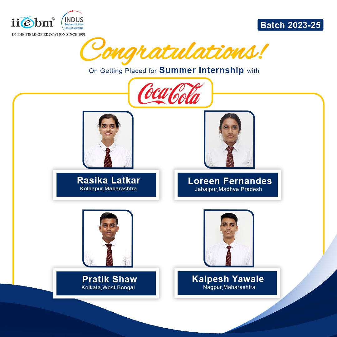 IIEBM is proud to announce that Rasika, Loreen, Pratik and Kalpesh of Batch 2023-2025 have been placed in Cola Cola for the Summer Internship. May you achieve new milestones with your resilience, hard work, and persistence.
#Internship #SummerInternship #WorkExperience #IIEBM