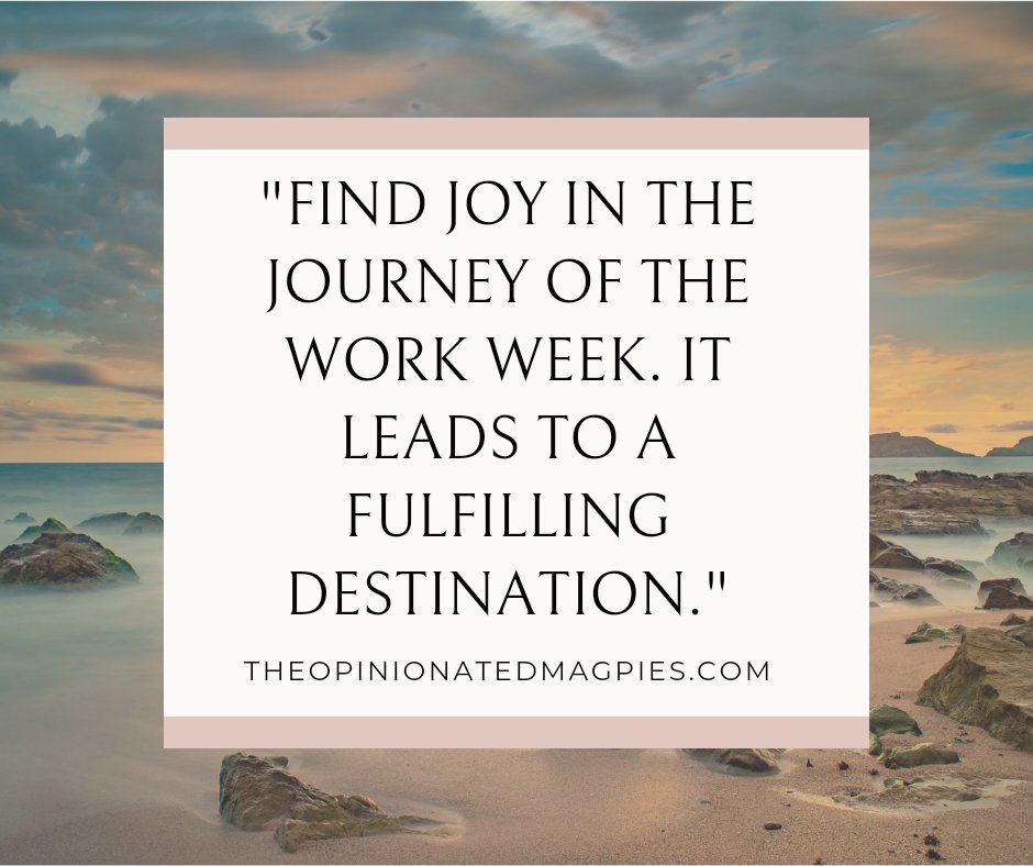 The path to success is lined with moments of joy.  Embrace the journey of the work week, for within it lies the seeds of fulfillment. Share a highlight from your week's journey and let's inspire each other to find joy in every step! #JourneyToSuccess #FindJoy