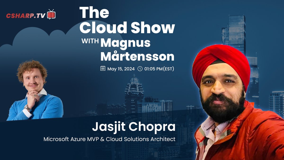 Don't miss out on the next episode of 'The Cloud Show with Magnus Martensson'! Tune in on May 15 at 01:05 PM (EST) to explore the latest in cloud tech with @noopman and @jasjitchopra. 

Live streaming at csharp.tv 

#TheCloudShow #cloudcomputing #Cloud #CSharpTV…