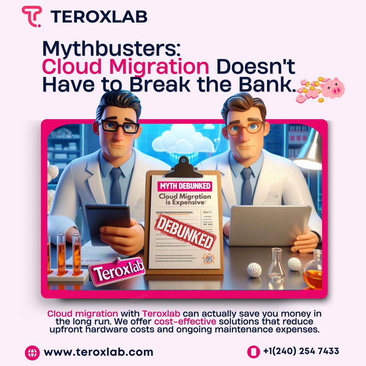 teroxlab's tweet photo. Hold on a sec!  Is cloud migration a budget buster?  Myth busted!  Teroxlab's cost-effective solutions can save your business money in the long run. Let's debunk the myths and unlock the cloud's potential for you! #CloudMigration #BusinessSavings #itsolutions #SmallBusiness https://t.co/mU5Epzi4h7