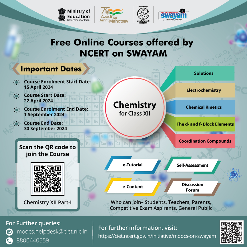 Dive into the fascinating world of molecules, reactions, and the building blocks of life with the FREE Online Course on Chemistry offered by NCERT on the SWAYAM portal. From the lab to real-world applications, discover the magic of chemistry shaping our daily lives. Join the