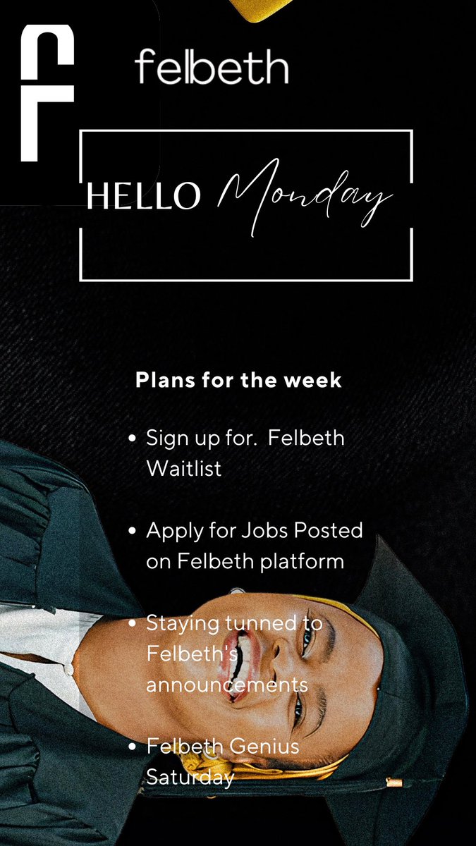 Make today the start of something new. Sign up for Felbeth and unlock a world of learning opportunities. Happy New Week Felbeth Fellows😍🥳🤩