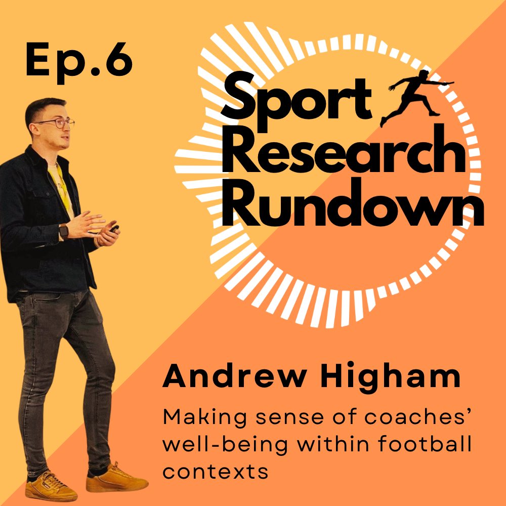Sport Research Rundown (@srr_podcast) on Twitter photo 🚨 Ep. 6 is now live! 🚨 #SRRPOD
🧠 Coinciding with Mental Health Awareness Week, cohost <a href="/AHigham_HE/">Dr Andrew Higham</a> discusses his PhD research, which explores how football coaches experience and try to make sense of well-being.
🎧 Listen here: linktr.ee/SRRPOD 🚨 Ep. 6 is now live! 🚨 #SRRPOD
🧠 Coinciding with Mental Health Awareness Week, cohost <a href="/AHigham_HE/">Dr Andrew Higham</a> discusses his PhD research, which explores how football coaches experience and try to make sense of well-being.
🎧 Listen here: linktr.ee/SRRPOD