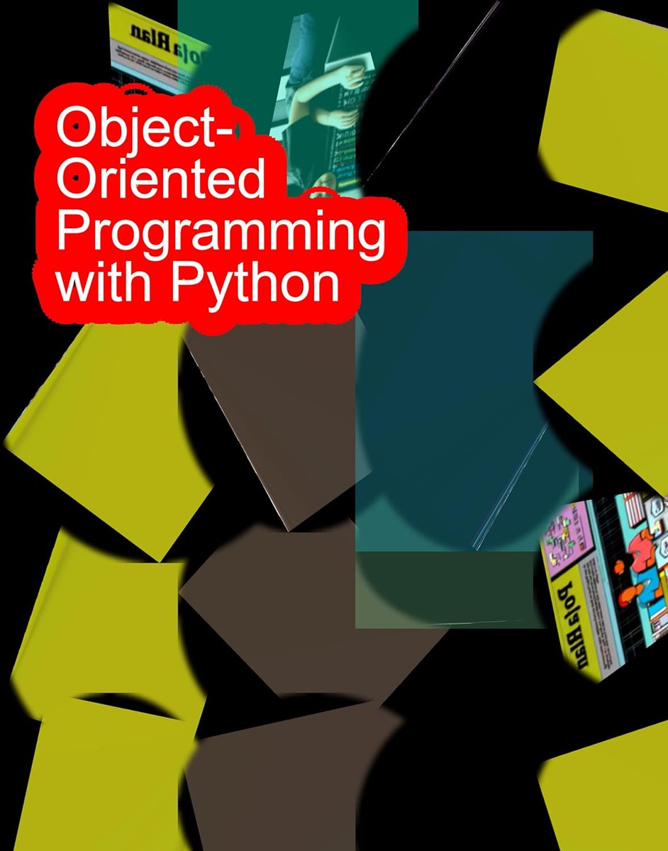 FREE Kindle 

Object-Oriented Programming with Python amzn.to/3QEqw24

#python #programming #developer #programmer #coding #coder  #webdev #webdeveloper #webdevelopment #pythonprogramming #ai #ml #machinelearning #datascience #softwaredeveloper #computerscience