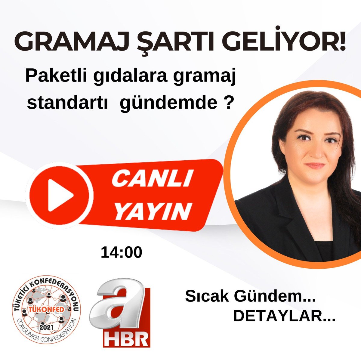 Tükonfed Sürdürülebilir Üretim ve Tüketim Komisyonu Başkanı Nurten SIRMA @ahaber Canlı yayında “Gramaj Şartı Geliyor/Paketli Gıdalara Gramaj Standardı” konusunda açıklamalarda bulunacak. @aydinagaoglu @avibrahimgullu @TuketiciBasvuru