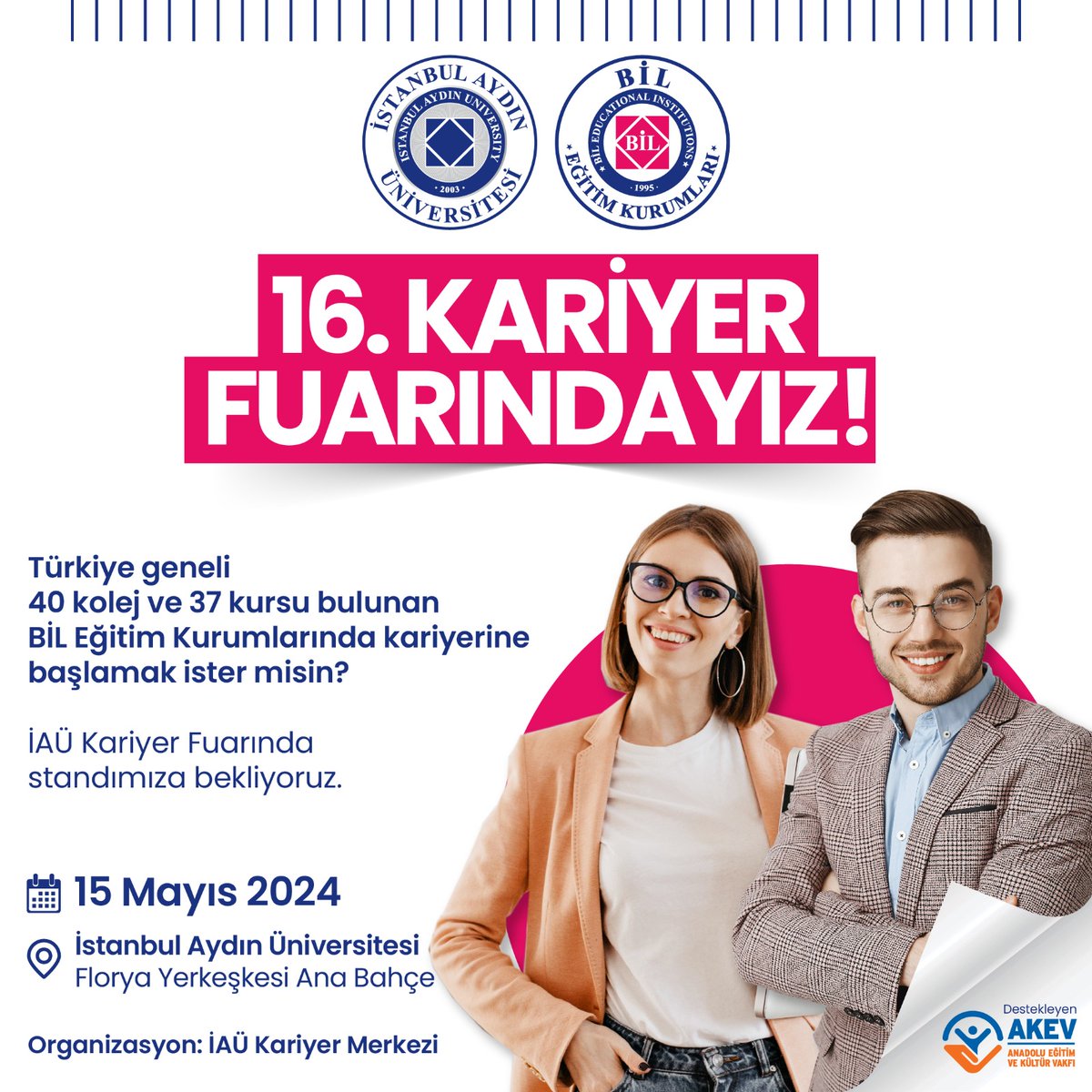 bilkolejleri's tweet photo. 𝟭𝟲. 𝗞𝗔𝗥𝗶𝗬𝗘𝗥 𝗙𝗨𝗔𝗥𝗜𝗡𝗗𝗔𝗬𝗜𝗭!

Türkiye geneli 40 kolej ve 37 kursu bulunan BİL Eğitim Kurumlarında kariyerine başlamak ister misin?

İAÜ Kariyer Fuarında standımıza bekliyoruz.

🗓 15 Mayıs 2024
📍 @IAUKampus

@iautanitim @AKEV1995 https://t.co/9fPuSGsbvu