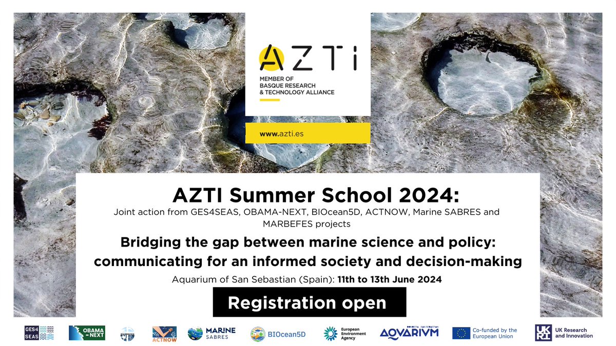 📢 Registration is open for the 20th edition of the AZTI Summer School! Learn how to connect #science and policy, with 6 Horizon Europe projects: #GES4SEAS, @marbefes, @MarineSABRES, @BIOcean5 , @ActnowMarine 📆 11-13 June 2024 📍 @aquariumss 🔗azti.es/event/summer-s…