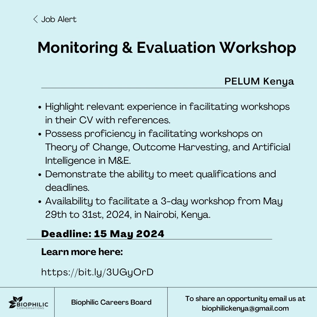 📢 Facilitate PELUM Kenya's M&E Workshop! 🌱 They seek a consultant proficient in Theory of Change, Outcome Harvesting, & AI in M&E. Facilitate the 3-day workshop in Nairobi, Kenya, from May 29th to 31st, 2024. Apply by May 15th, 2024. Apply here :- bit.ly/3UGyOrD