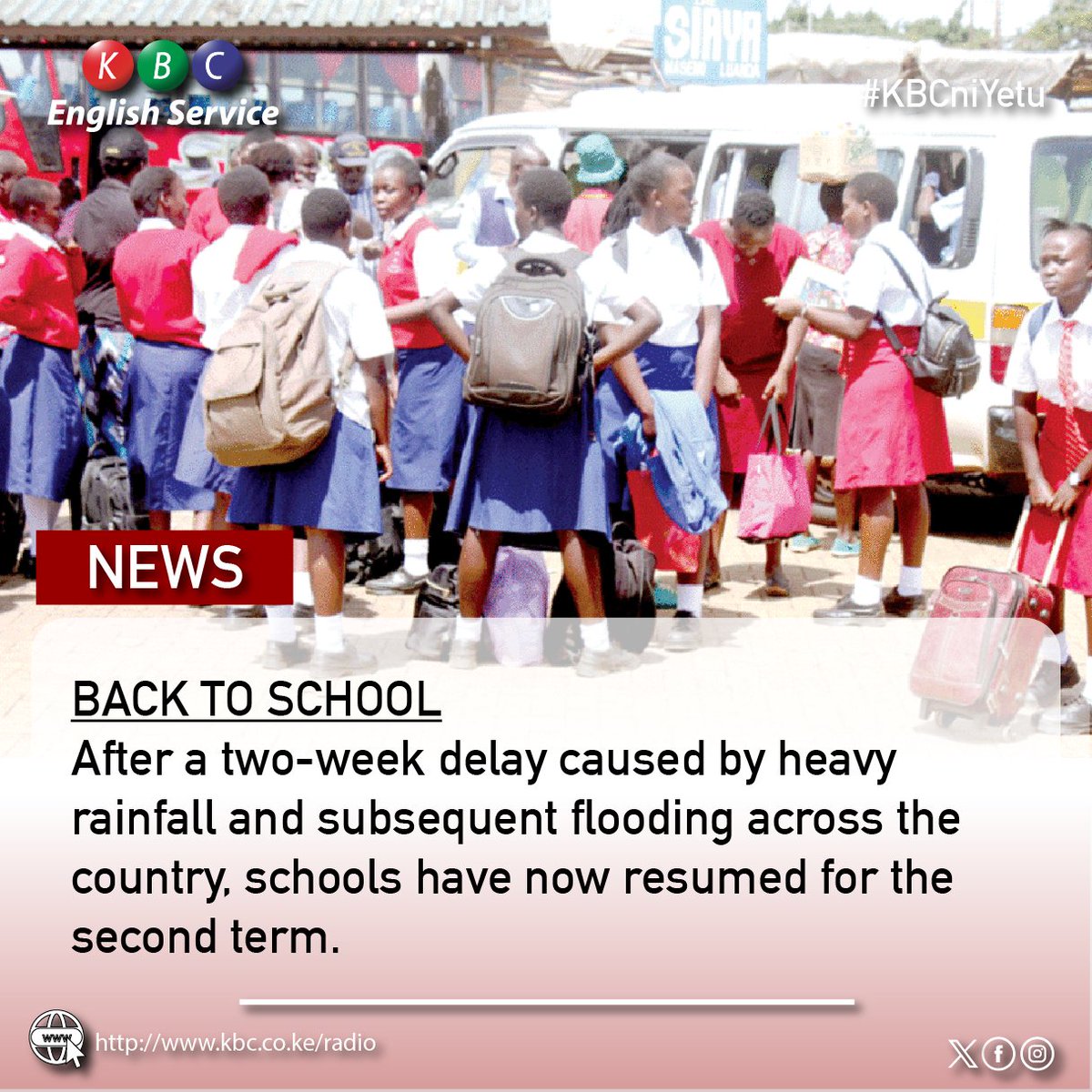 BACK TO SCHOOL After a two-week delay caused by heavy rainfall and subsequent flooding across the country, schools have now resumed for the second term. ^PMN #KBCEnglishService