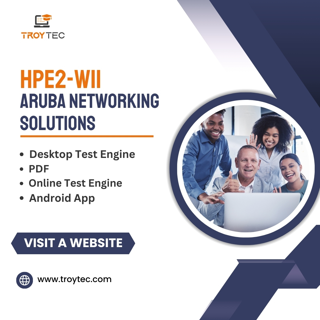 TroytecExam's tweet image. &quot;Ready to take on the HPE2-W11 exam and become a certified expert in HPE Aruba Networking Solutions? Start your journey to success today! 🌟 
@troytecofficial 
#NetworkingCertification #hpe2w11 #arubaexam #arubatechnology #examprep &quot;
