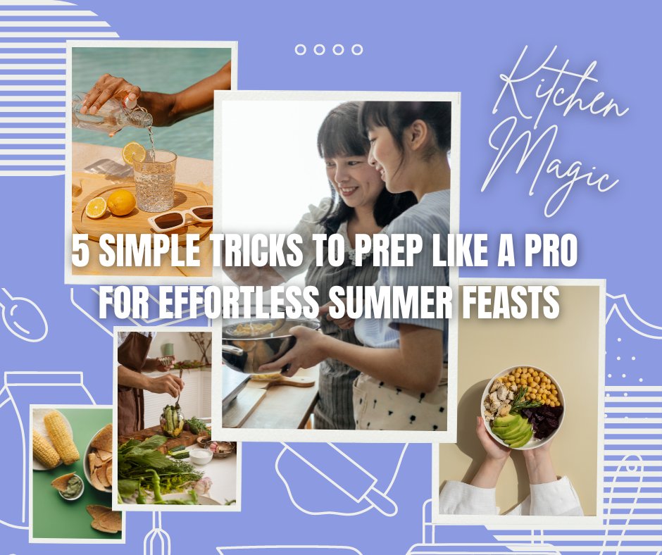 HsiaoStyles's tweet image. HSIAO STYLES:🎇Kitchen Magic: 5 Simple Tricks to Prep Like a Pro for Effortless Summer Feasts🌞hsiaostyles.blogspot.com/2024/05/kitche… 
🏖️With these five simple tricks, you'll be prepping like a pro in no time, creating mouthwatering dishes that capture the essence of summer! 😎#summerhack