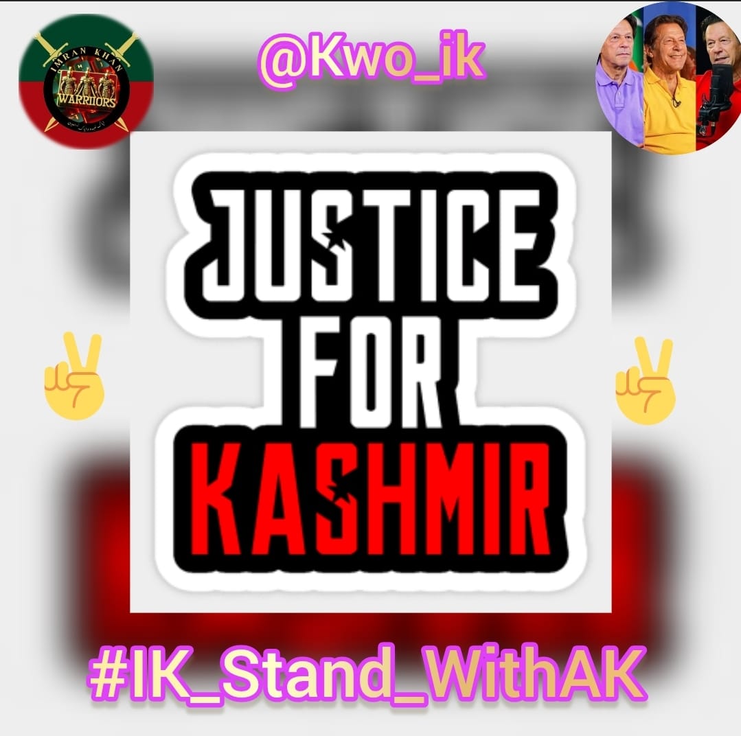 AJK  deserve recognition and support.

#IK_stand_withAK