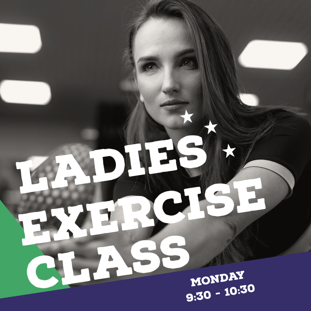 Ladies Exercise Class £1 per session, 9:30 am - 10:30 am. Monday Parkside Sports Centre
