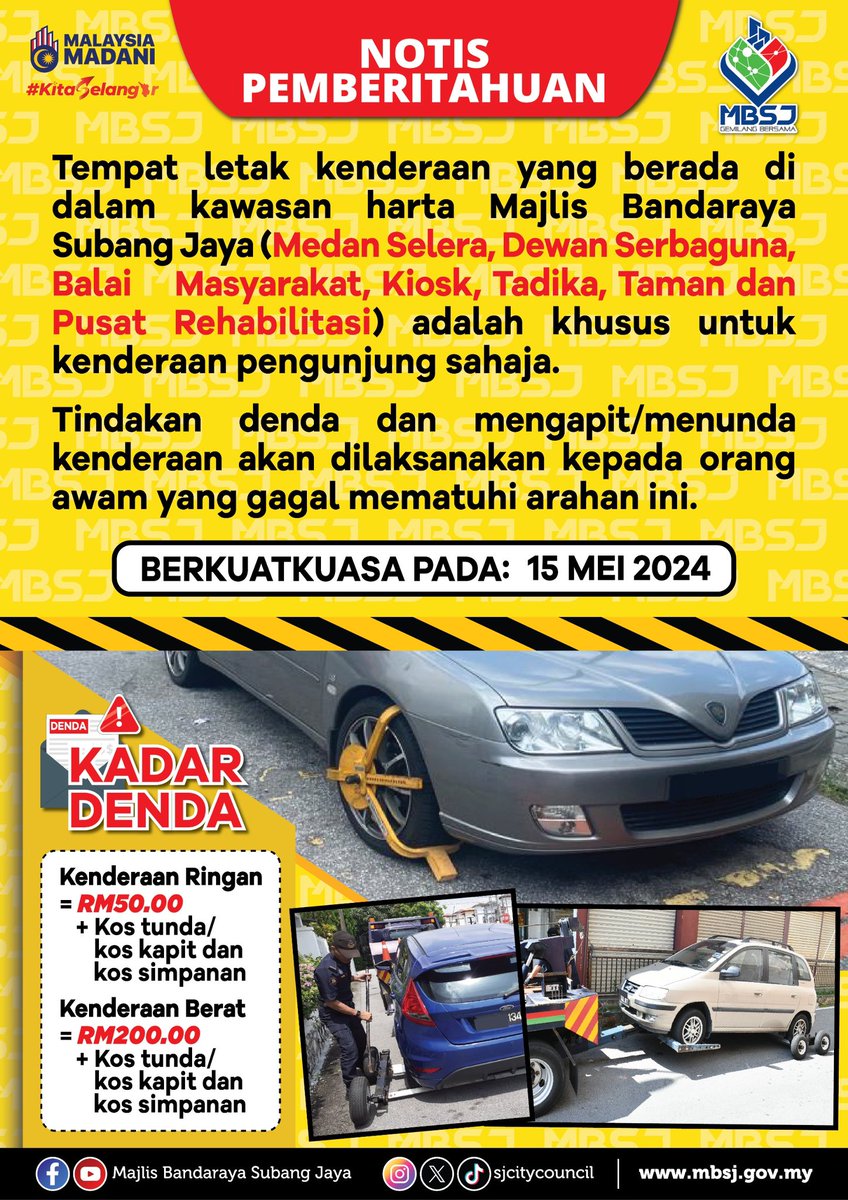 SJcitycouncil's tweet photo. [NOTIS PEMBERITAHUAN I TEMPAT KENDERAAN DALAM KAWASAN HARTA MILIK MBSJ]

Berkuatkuasa bermula 15 Mei 2024, tempat letak kenderaan di kawasan harta MBSJ adalah khusus untuk KENDERAAN PENGGUNA sahaja. Tindakan denda dan mengapit/menunda kenderaan akan dikenakan https://t.co/7TKbSVjygS