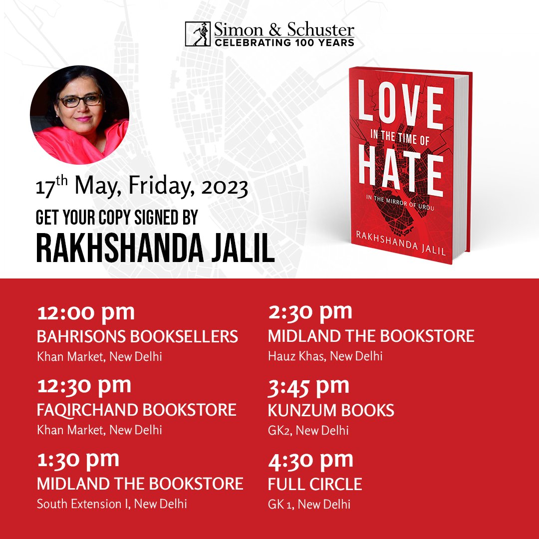 #MeetTheAuthor 

@RakhshandaJalil, the author of 'Love in the Time of Hate: In the Mirror of Urdu', will be visiting the above bookstores to sign her books on 17th May! Mark your calendar!
@Bahrisons_books
@faqirchandbooks
@midlandsouthex
@midlandbook
@kunzum
@FullCircleReads…