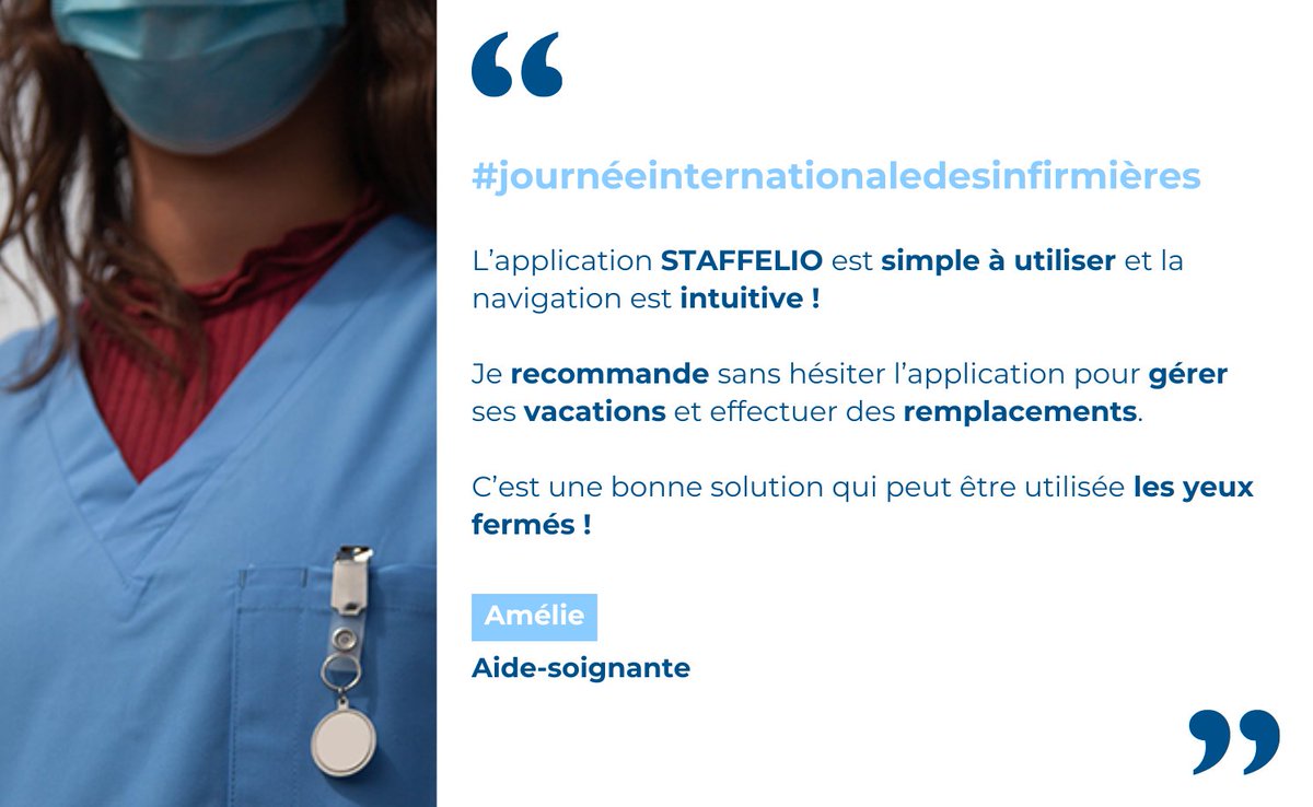 [#Témoignage] Hier, c'était la journée internationale des infirmières et des infirmiers ! 👩‍⚕️👨‍⚕️ 📱 Nous mettons à l’honneur la communauté des professionnels qui anime notre application STAFFELIO ! #Merci