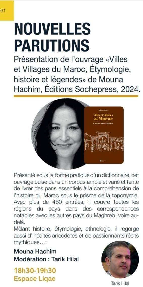 Cet après-midi au Salon du Livre: A 16h, Stand de La Croisée des Chemins, signature de 'Ben Toumert ou les derniers jours des Voilés' ; 17h, Stand de Sochepress,  signature de 'Villes et villages du Maroc (étymologie, histoire et légendes) ;18h30, Espace Liqaâ, présentation...