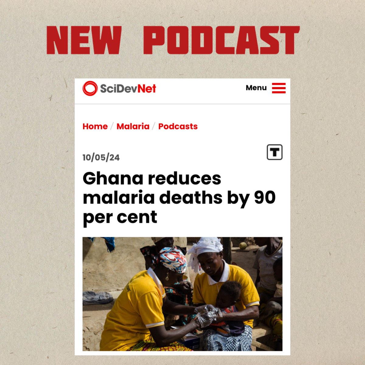 Ghana’s fight against malaria has seen a major breakthrough with a 90%  reduction in malaria mortality since 2012 How did they achieve this? Tune in to our latest episode with reporter Justice Baidoo and Ghanaian health authorities to find out. LISTEN: scidev.net/global/podcast…