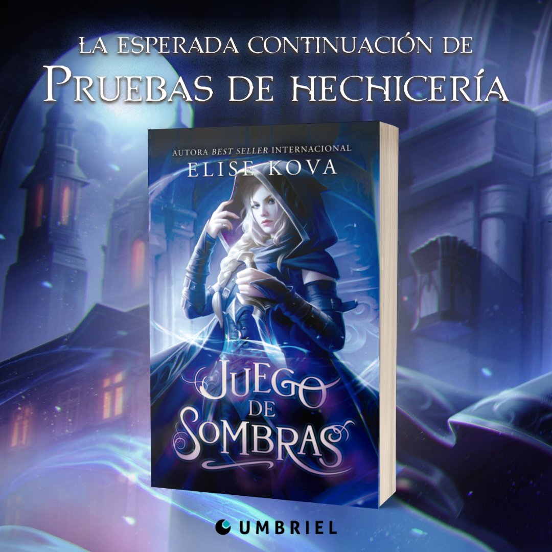 umbrieleditores's tweet photo. 🌊#CoverReveal🌊

El 2 de julio llega #JuegoDeSombras de @EliseKova, la segunda parte de la saga #PruebasDeHechicería.😍

Una historia de fantasía épica sobre brujería, amistades profundas, romance prohibido y viajes a tierras lejanas.

¿Emocionados?🔥

✍️Traducción de @AliBo94. https://t.co/F6QnpgM7jv