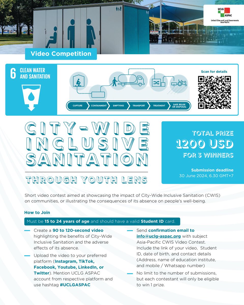 We are excited to announce the Asia Pacific Video Contest on City-Wide Inclusive Sanitation (CWIS) among Youths! Full details and rules please scan the QR code or visit uclg-aspac.org/video-competit… #UCLGASPAC #CWIS #Sanitation #VideoContest #Youth #SDGs