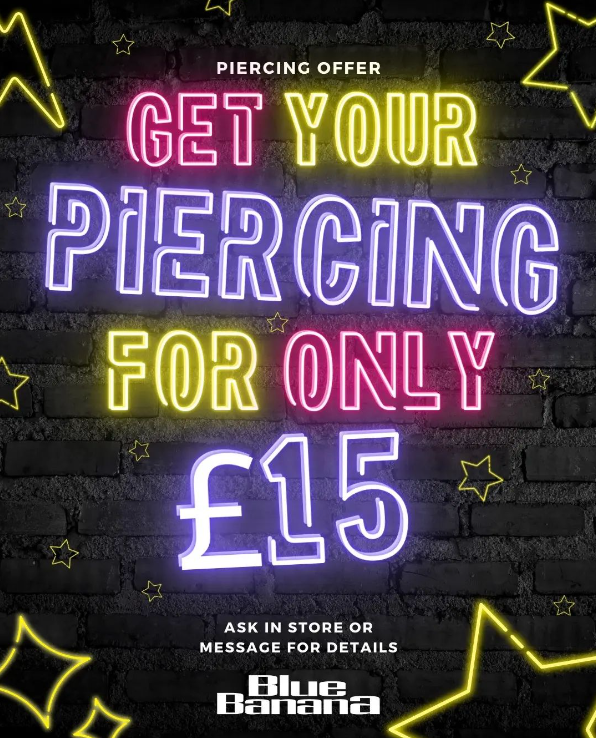 📣 #BlueBanana are bringing you a BIG offer! Until further notice piercings are just £15, inc your standard titanium jewellery!

*Exclusions apply, *Age restrictions apply, *ID may be required

Ask a member of staff for more details.

#orchardsquare #sheffield #sheffieldissuper