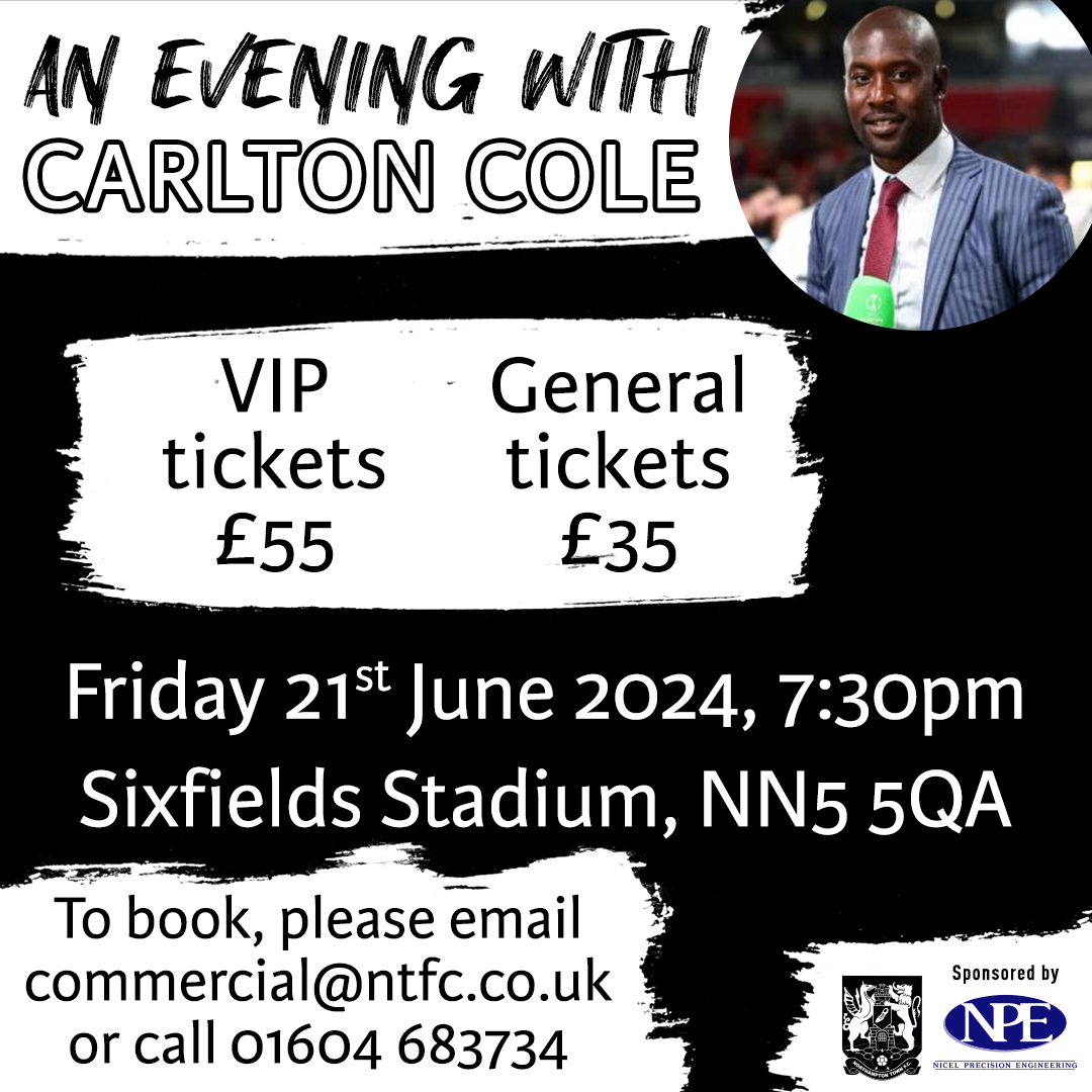 👏 Join us for an evening with former Chelsea, Celtic, West Ham and England striker Carlton Cole on Friday 21st June at Sixfields! #ShoeArmy 👞