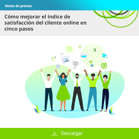 Cómo mejorar el índice de satisfacción del cliente online en cinco pasos
▼Descarga tinyurl.com/ernwf4ce
#NotadePrensa @TelefonicaTech