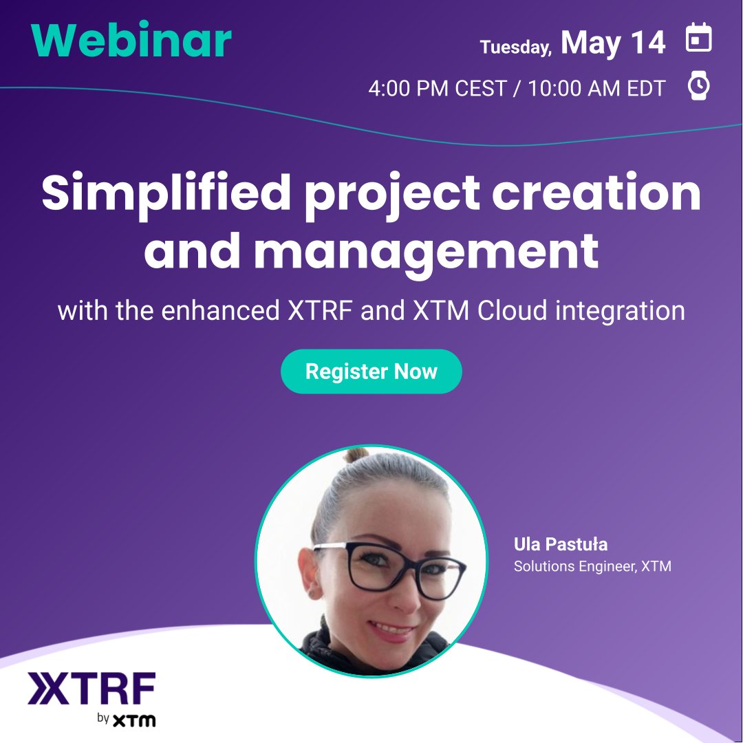 Want easier project creation and management?

Join our webinar to discover the upgraded integration between XTRF and XTM Cloud and see it in action! 🚀

👉 Save your spot: hubs.la/Q02wVhmQ0

🗓️ May 14
🕓 4:00 pm CEST / 10:00 am EDT
🎙️ Ula Pastuła, XTRF Solutions Engineer