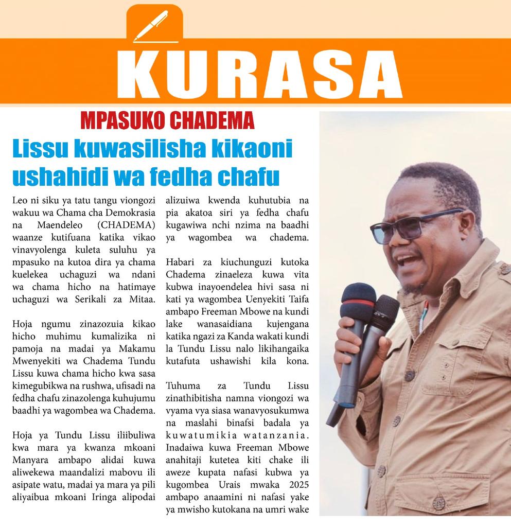 Leo katika KURASA. Lissu kuwasilisha kikaoni ushahidi wa fedha chafu...