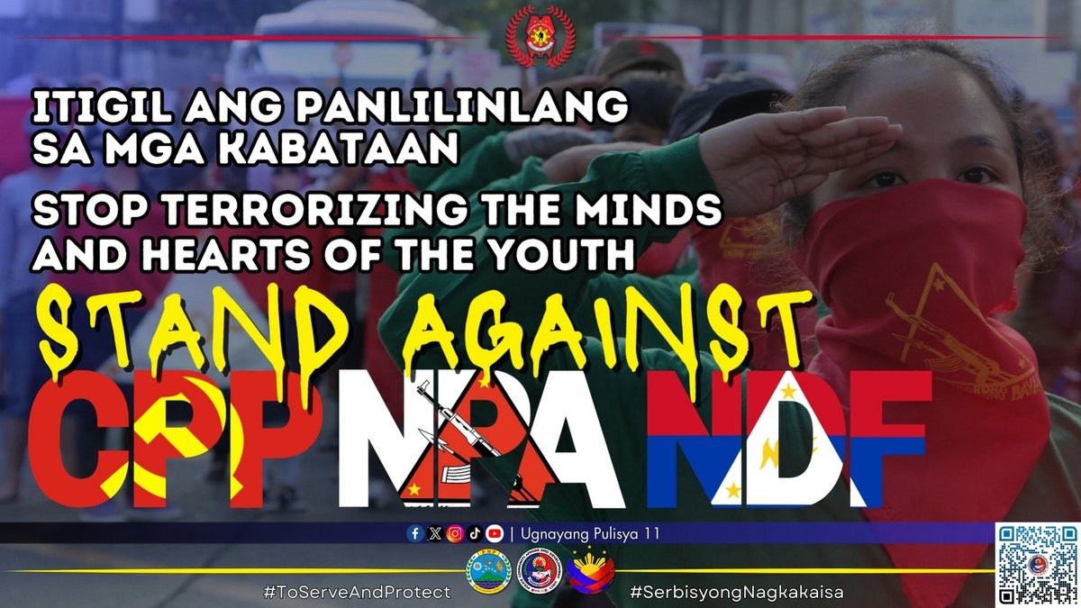 'Stop terrorizing the minds and hearts of the youth, stand against CPP-NPA-NDF.'

#TeamPRO11
#ToServeAndProtect
#BagongPilipinas 
#UgnayangPulisya11
#DitoSaBagongPilipinasAngGustoNgPulisLigtasKa