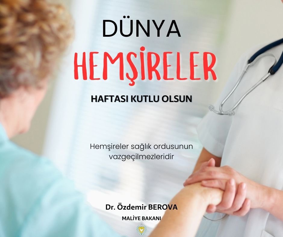 Hemşireler sağlık ordusunun vazgeçilmezidirler #DünyaHemşirelerHaftası #KKTC