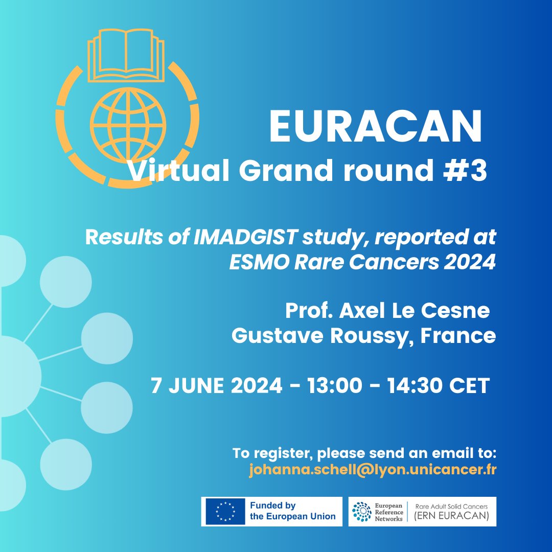 EURACAN (@ern_euracan) on Twitter photo 📢Registrations open for the third EURACAN grand round to learn more about the results of the IMADGIST study presented by Prof Le Cesne from <a href="/GustaveRoussy/">Gustave Roussy</a>.
🗓️ 7 June ; 13:00 CET on Zoom
Send an email to johanna.schell@lyon.unicancer.fr to receive the link 📢Registrations open for the third EURACAN grand round to learn more about the results of the IMADGIST study presented by Prof Le Cesne from <a href="/GustaveRoussy/">Gustave Roussy</a>.
🗓️ 7 June ; 13:00 CET on Zoom
Send an email to johanna.schell@lyon.unicancer.fr to receive the link