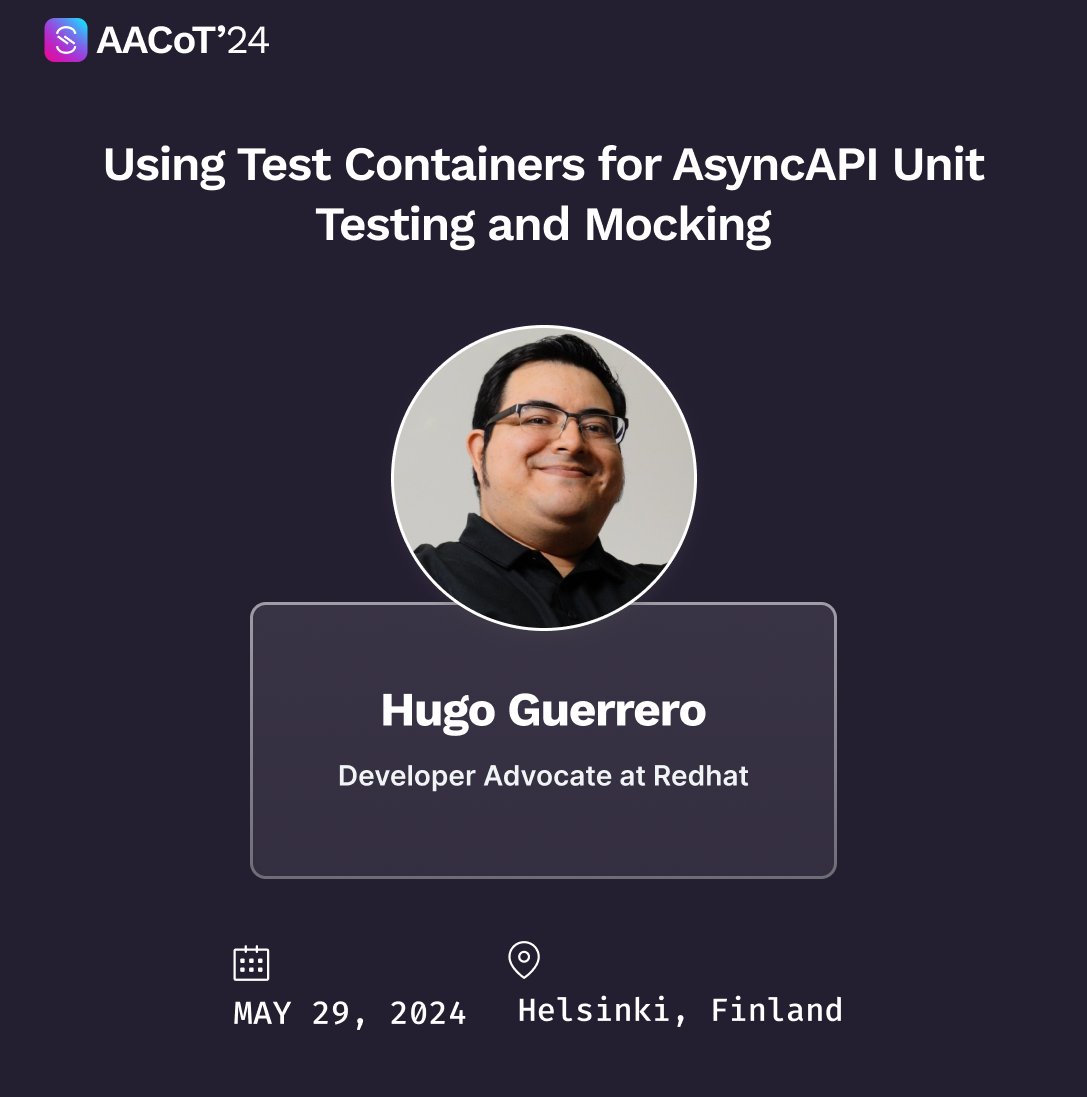 Catch @hguerreroo as he speaks about 'Using Test Containers for AsyncAPI Unit Testing and Mocking' at AAC'T24 Helsinki Edition on May 29th.

Full Agenda: conference.asyncapi.com/venue/Helsinki

#AsyncAPIConf