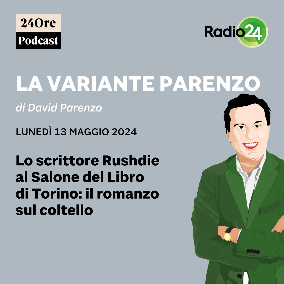 Ascolta la puntata de #lavarianteParenzo di oggi #13maggio Clicca qui ▶️ tinyurl.com/4sx6pbjt @davidparenzo #Rushdie #SalonedelLibro #Torino