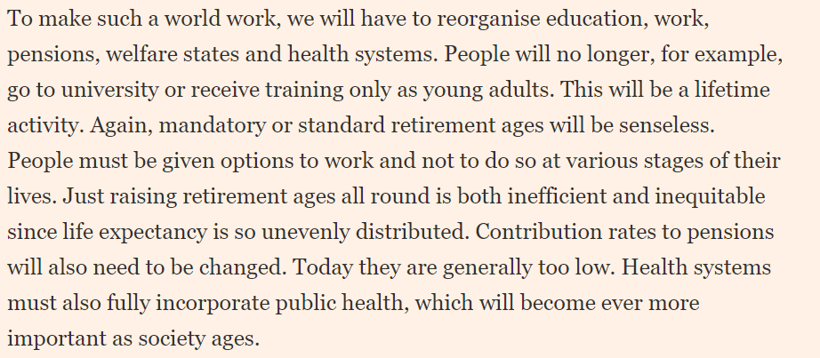 Interesting piece in @FT by @martinwolf_ about what needs to change as we all start living longer - something we are thinking about at @InstituteGC on importance of preventative health ft.com/content/a8f332…