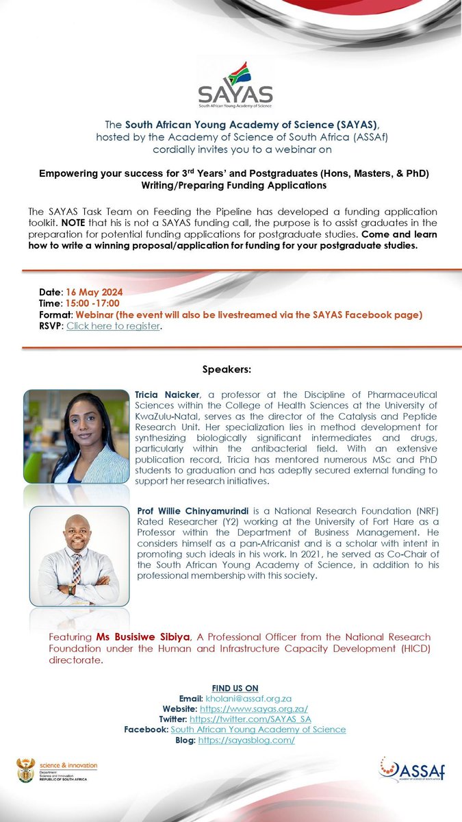 The South African Young Academy of Science (SAYAS), hosted by ASSAf cordially invites you to a webinar on:   Empowering your success for 3rd Years’ and Postgraduates (Hons, Masters, &amp; PhD) Writing/Preparing Funding Applications 

Click here to register: buff.ly/3UCgAqX