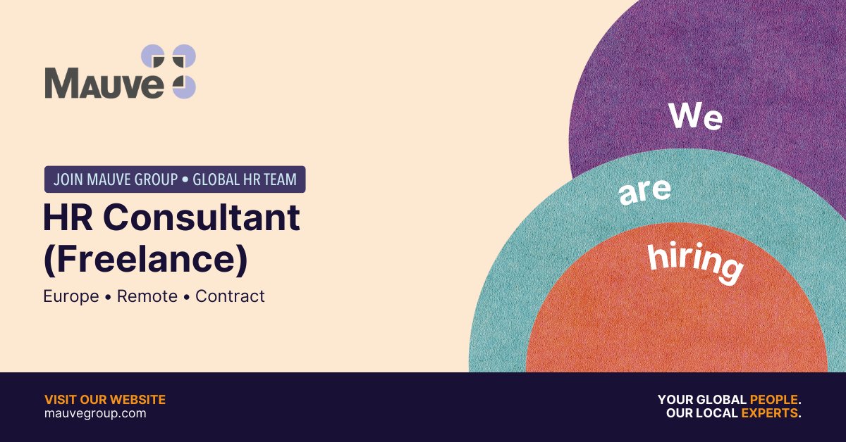 MAUVE IS HIRING | Are you an experienced #HR Consultant, based in Europe, looking for #freelance opportunities? Mauve Group is seeking consultants to provide HR & employment advice across the continent. If keen, find out more and apply today: ow.ly/JtzQ50Rur4x