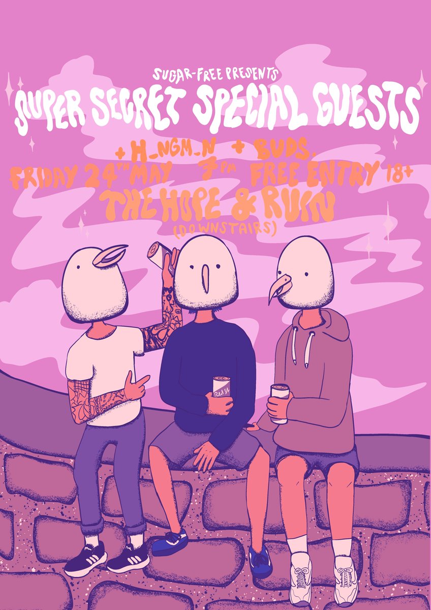 NEW SHOW: Excited to announce a free entry bar show with SUPER SECRET SPECIAL GUESTS. Maybe we don't even know who it is! Friday 24th May downstairs at @thehopeandruin + we have @hngmnuk + @budsfullstop joining the party. Thanks @Sk_elli_ton for the artwork!