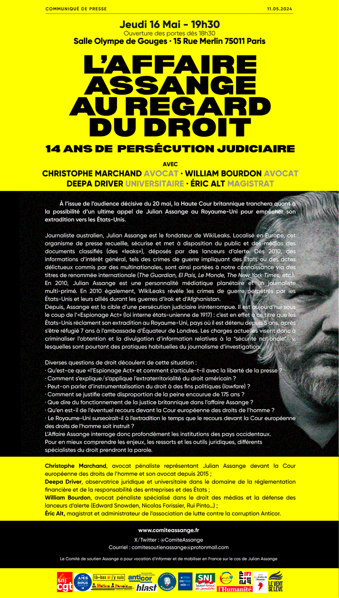 Notre communiqué de presse sur la conférence-débat « L’affaire #Assange au regard du droit » de jeudi prochain (16 mai) à Paris.👇
Avec Christophe Marchand (avocat), @deepa_driver (universitaire), @BourdonWilliam2 (avocat) et Éric Alt (magistrat)
Cc @lvslmedia @anticor_org
