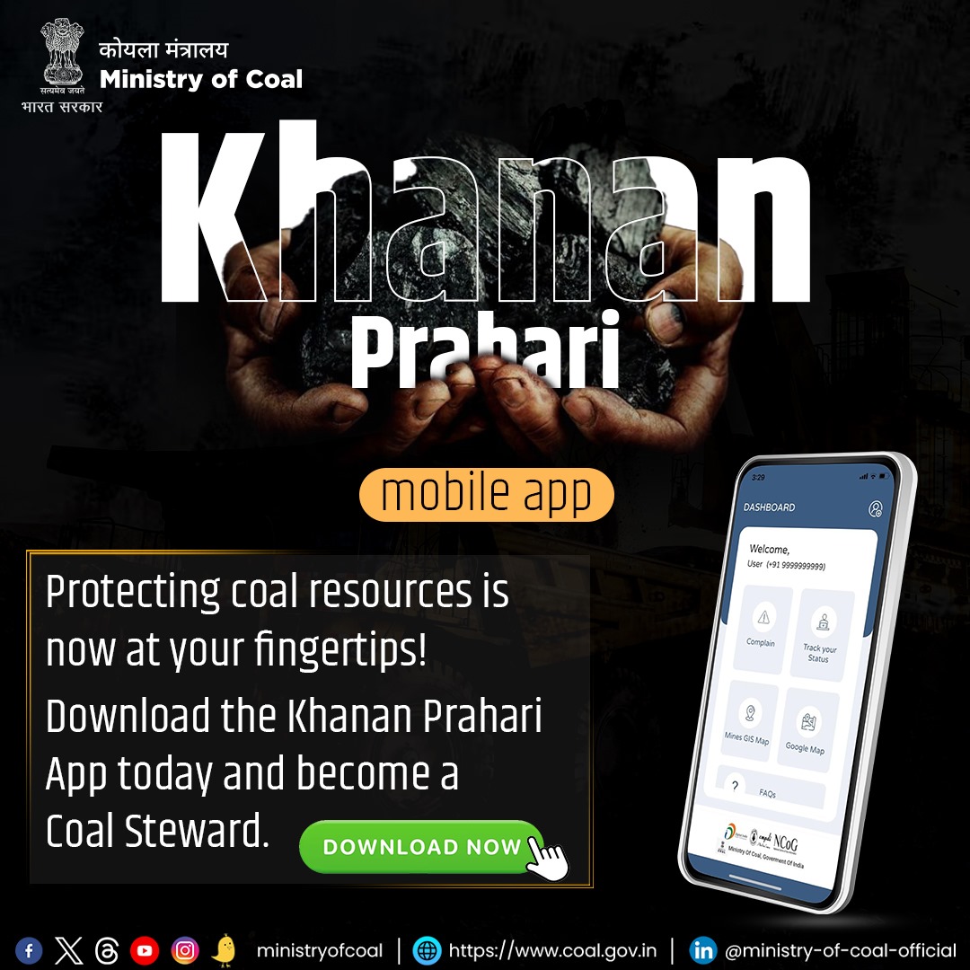 Protecting coal resources is now at your fingertips! Download the Khanan Prahari App today and become a Coal Steward!