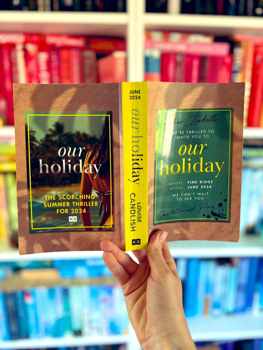 THIS BOOK. Sharp, witty, twisty, dark, original, unputdownable. #OurHoliday is @louise_candlish at her pulse-quickening, zeitgeisty best. Out 4th July, available to pre-order now.