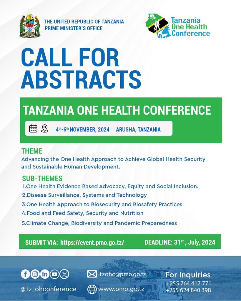 CALL FOR ABSTRACTS IS OFFICIALLY OPEN Submit your abstract for the Tanzania 🇹🇿 #OneHealth Conference now! Deadline: 31 July, 2024 🔗 event.pmo.go.tz @TZ_OHConference #AfyaMojaPamoja #TOHC2024 #AmazingTanzania