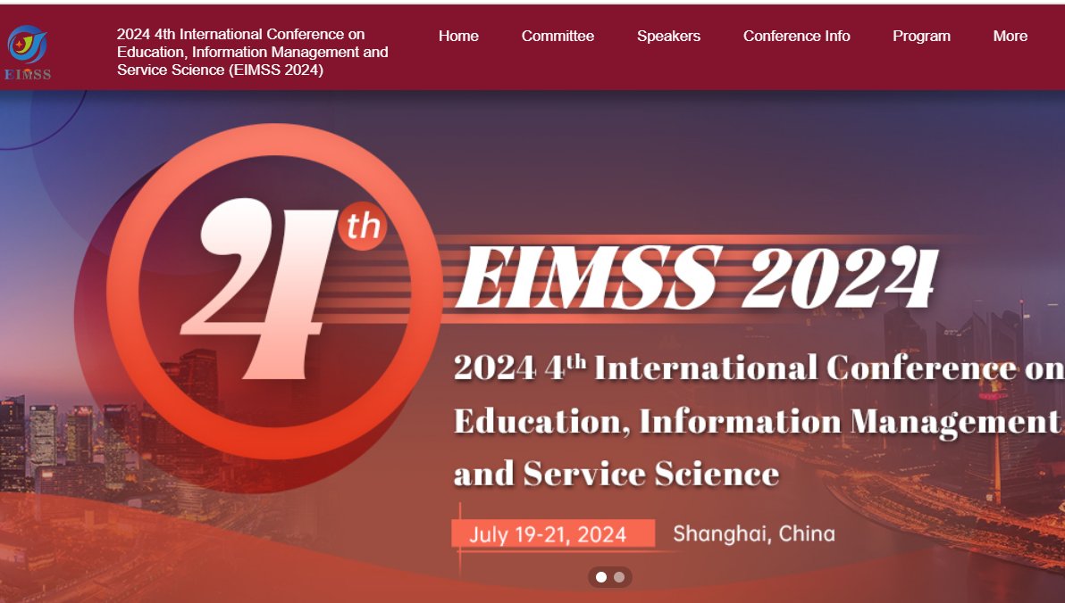 2024 4th International Conference on Education, Information Management and Service Science (EIMSS 2024) will be held on July 19-21, 2024 in Shanghai, China.

Conference Webiste:
ais.cn/u/e26Zj2

#conference #Callforpaper #Education #InformationManagement #ServiceScience