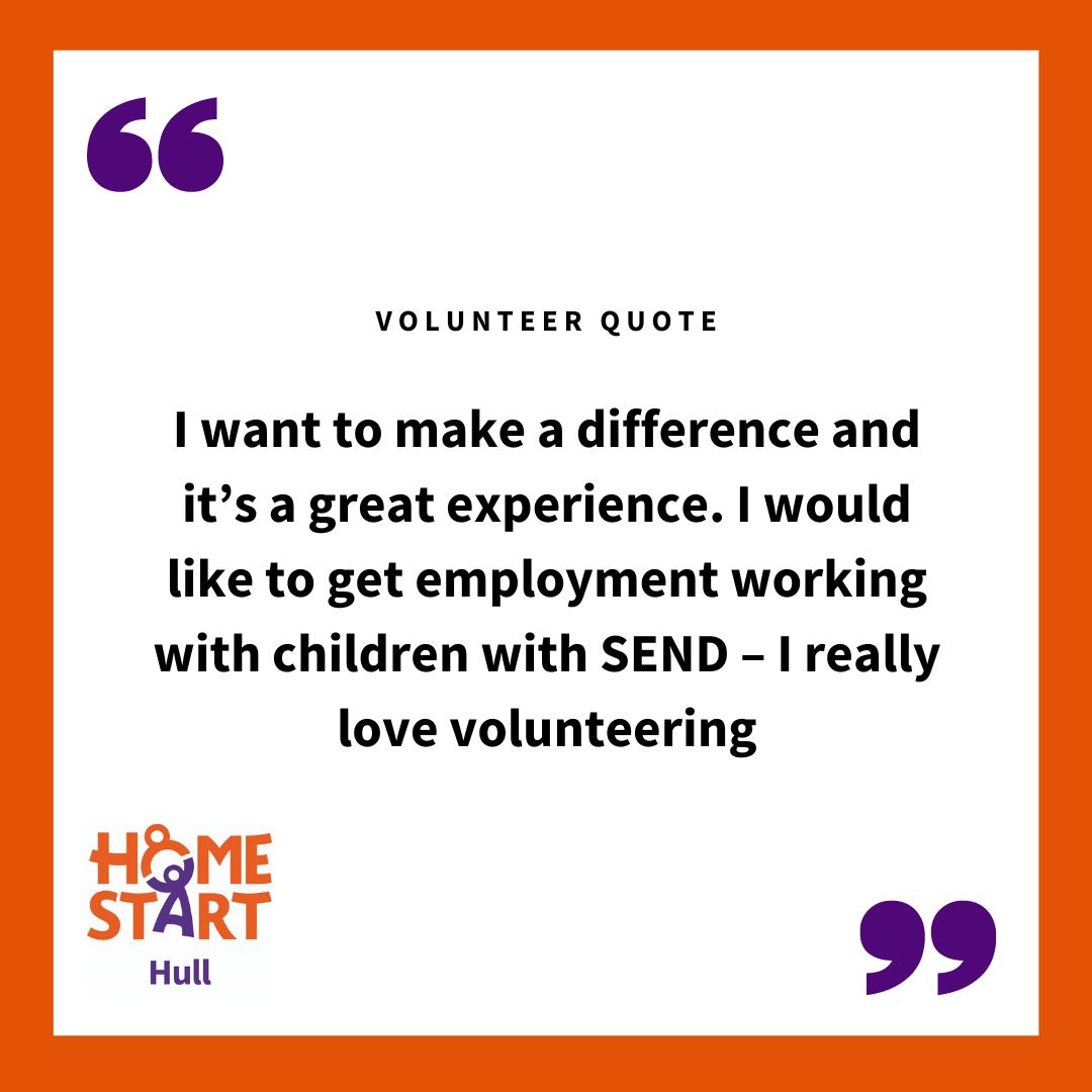 Volunteering is a great way to boost your CV. To apply to volunteer with Home Start Hull contact admin@homestarthull.org.uk or call 01482 324063