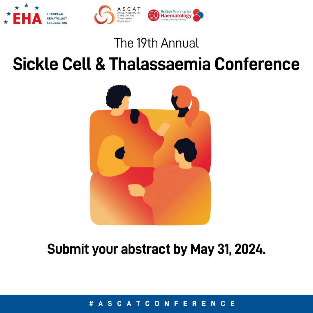 2 weeks left to submit your abstract to the 19th #EHA-@ascatconference-@BritSocHaem Annual Sickle Cell & Thalassaemia Conference. Browse this year's topics covering the latest developments in novel therapies, gene therapies, and more: eha.fyi/ASCAT2024