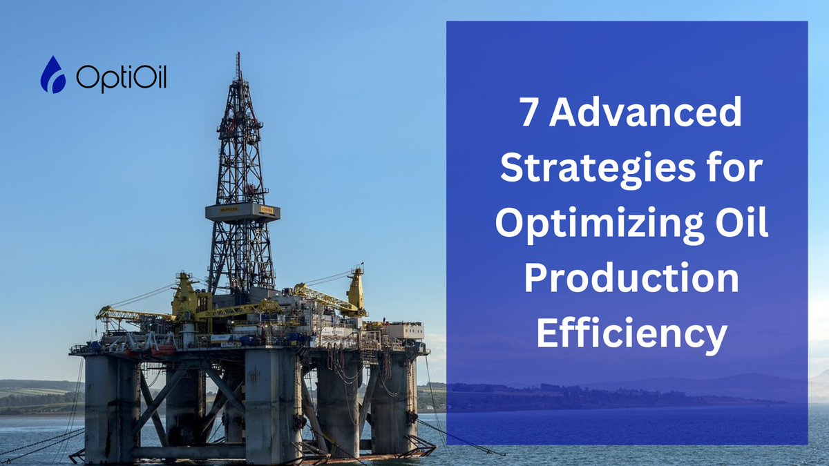 Explore the latest strategies and techniques to optimize operational efficiency in oil and gas production. #OilProduction #Energy #OilAndGas gdi-me.com/7-advanced-str…