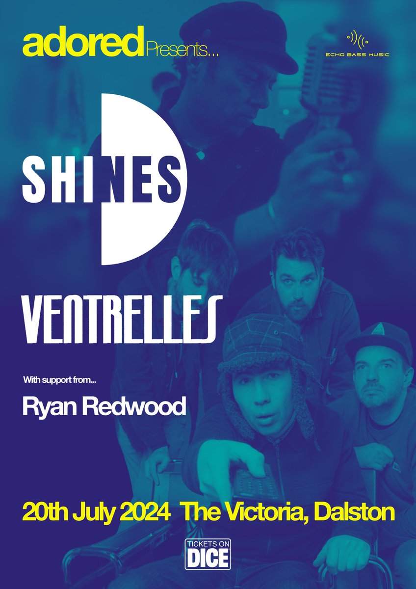 The first night in our monthly series of gigs will be this July 20th with @Shinesband @ventrellesX and @RyanRedwood58 Buzzing to have this lot performing at @VICTORIADALSTON Tickets are on DICE now!
