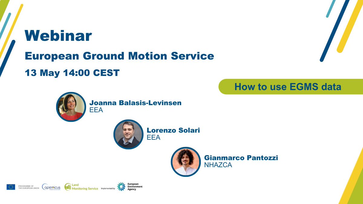 Join our #CLMS webinar today dedicated to the #EuropeanGroundMotionService! 🗣️Hear from @EUEnvironment and @NHAZCA experts 🛰️Learn how to leverage EGMSdata 💻Watch a live demonstration Register below before👇 clmswebinarseries.eu/EGMS2024_Webin…