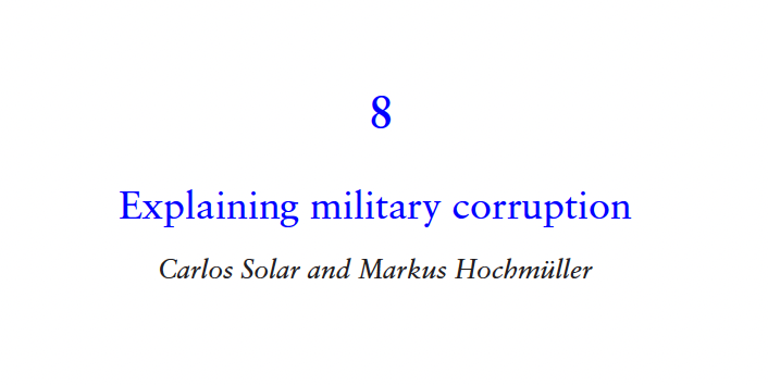 Why does military corruption persist in democratic Latin America, and what are its drivers? @CSolar and I provide some explanations by looking at the institutional design & position of the armed forces in Guatemala & Chile. Find our chapter here: degruyter.com/document/doi/1…