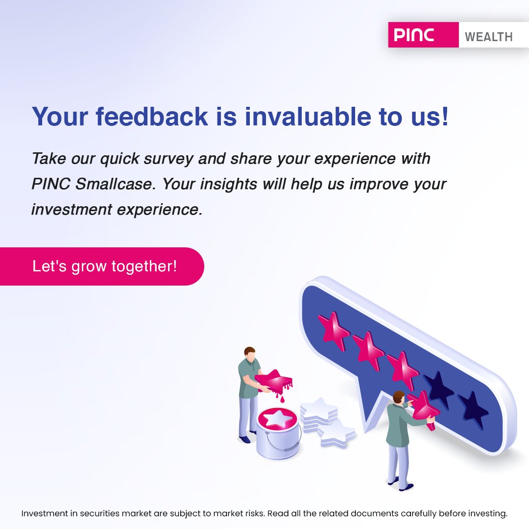 📢 Attention PINC Smallcase Family!

Your opinion matters!

We invite you to participate in our customer feedback survey. Share your thoughts & help us enhance your investment experience.

Your feedback fuels our commitment to excellence. 
Form: forms.gle/W6nATGFRPQN7Qa…